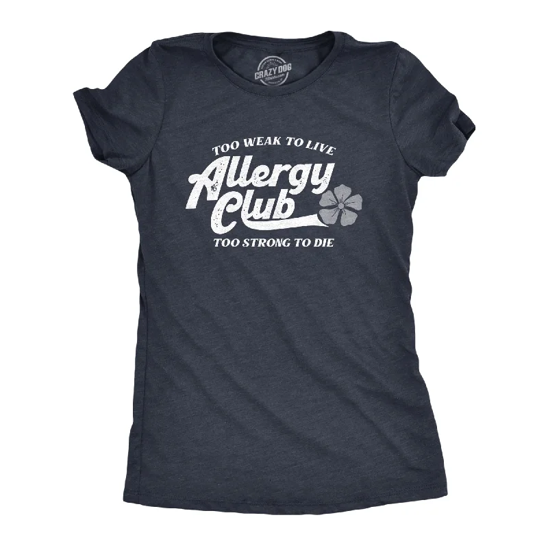 Allergy Club Women's T Shirt