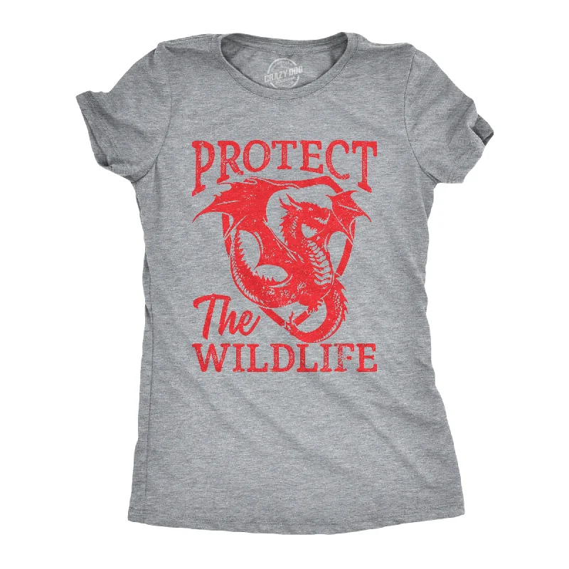 Protect The Wildlife Dragon Women's T Shirt